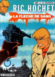 Cover of: Ric Hochet, tome 36  by Tibet, André Paul Duchâteau