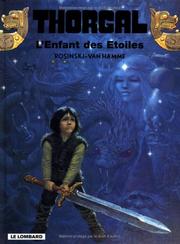 Cover of: Thorgal, tome 7: L'Enfant des étoiles