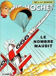 Cover of: Ric Hochet, tome 67  by Tibet, André Paul Duchâteau