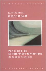 Cover of: Panorama de la littérature fantastique de langue française: des origines à demain