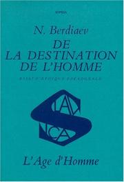 Cover of: De la destination de l'homme