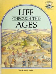 Cover of: Life through the ages by Giovanni Caselli