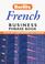 Cover of: Berlitz French Business Phrase Book (Berlitz Business Phrase Book & Dictionary)