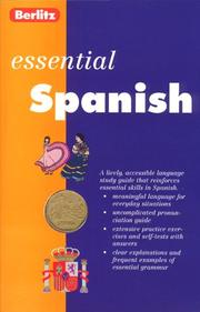 Cover of: Berlitz Essential Spanish (Berlitz Phrase Books)