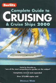 Cover of: Berlitz 2000 Complete Guide to Cruising & Cruise Ships by Douglas Ward