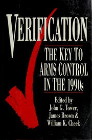 Cover of: Verification: The Key to Arms Control in the 1990s