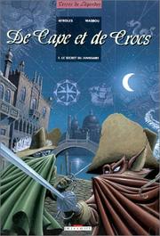 Cover of: De Cape et de Crocs, tome 1 : Le secret du Janissaire