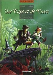 Cover of: De Cape et de Crocs, tome 4 : Le Mystère de l'île étrange