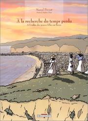 Cover of: A la recherche du temps perdu by Marcel Proust, Stéphane Heuet