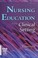 Cover of: Nursing education in the clinical setting