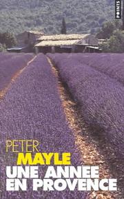Cover of: Une année en Provence by Peter Mayle
