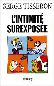 Cover of: L' intimité surexposée