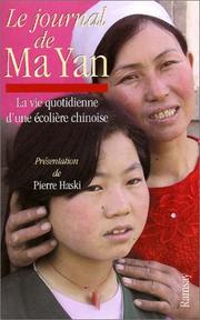 Cover of: Le Journal de Ma Yan : Vie quotidienne d'une écolière chinoise