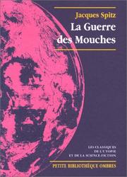 Cover of: La Guerre des mouches