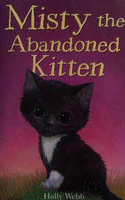 Cover of: Misty the Abandoned Kitten by 