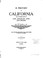 Cover of: A history of California and an extended history of Los Angeles and environs