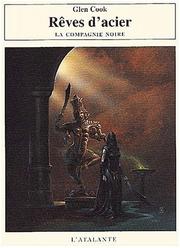 Cover of: Rêves d'acier by Glen Cook