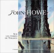 Cover of: John Howe : Sur les terres de Tolkien
