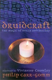 Cover of: Druidcraft: The Magic of Wicca and Druidry