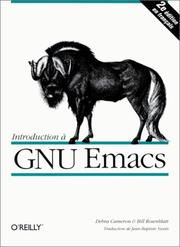 Cover of: Introduction à GNU Emacs by Debra Cameron, Bill Rosenblatt, Jean-Baptiste Yunès
