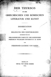 Cover of: Der Thyrsos in der griechischen und römischen Literatur und Kunst by Ferdinand Gaudenz von Papen