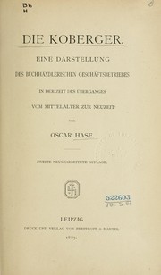 Cover of: Die Koberger by Oskar von Hase