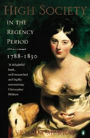 Cover of: High Society in the Regency Period by Venetia Murray