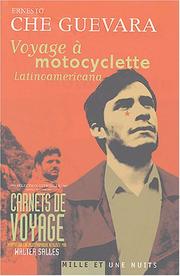 Cover of: Voyage a motocyclette  by Che Guevara