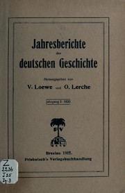 Cover of: Jahresberichte der deutschen Geschichte by Loewe, Victor