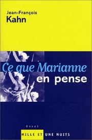 Ce que Marianne en penseÂ by Jean-FranÃ§ois Kahn