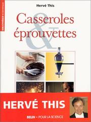 Cover of: Casseroles et éprouvettes