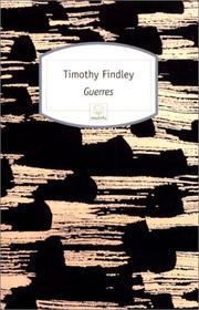 Cover of: Guerres by Timothy Findley