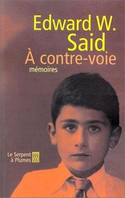 Cover of: A contre-voie  by Edward W. Said, Brigitte Caland, Isabelle Genet