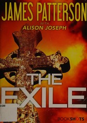 The exile by James Patterson, Alison Joseph