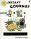 Cover of: The instant gourmet