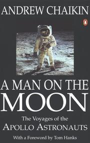 Cover of: Man On the Moon the Voyages of the Apoll by Andrew Chaikin
