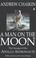 Cover of: Man On the Moon the Voyages of the Apoll