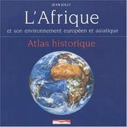 Afrique & son environnement européen et asiatique by Jean Jolly