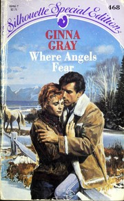 Cover of: Where angels fear by Ginna Gray
