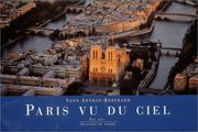 Cover of: Paris vu du ciel by Yann Arthus-Bertrand, Gérard Gefen