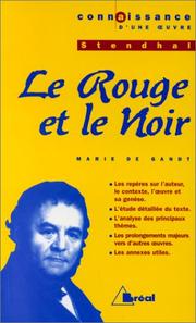 Stendhal, Le rouge et le noir by Marie de Gandt