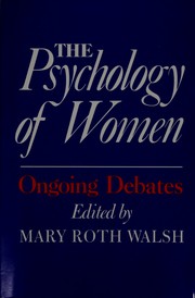 Cover of: The Psychology of Women: Ongoing Debates