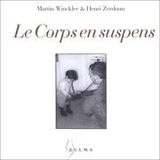 Cover of: Le Corps en suspens