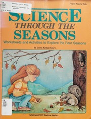Cover of: Science Through the Seasons: Worksheets and Activities to Explore the Four Seasons