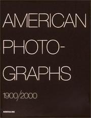 Cover of: American Photographs: 1900-2000