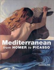 Cover of: Mediterranean: From Homer to Picasso
