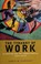 Cover of: The Tyranny of Work
