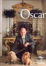 Cover of: Oscar: The Style Inspiration and Life of Oscar De LA Renta