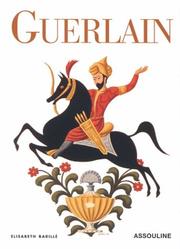 Cover of: Guerlain by Elisabeth Barille