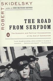 Cover of: The Road from Serfdom: The Economic and Political Consequences of the End of Communism